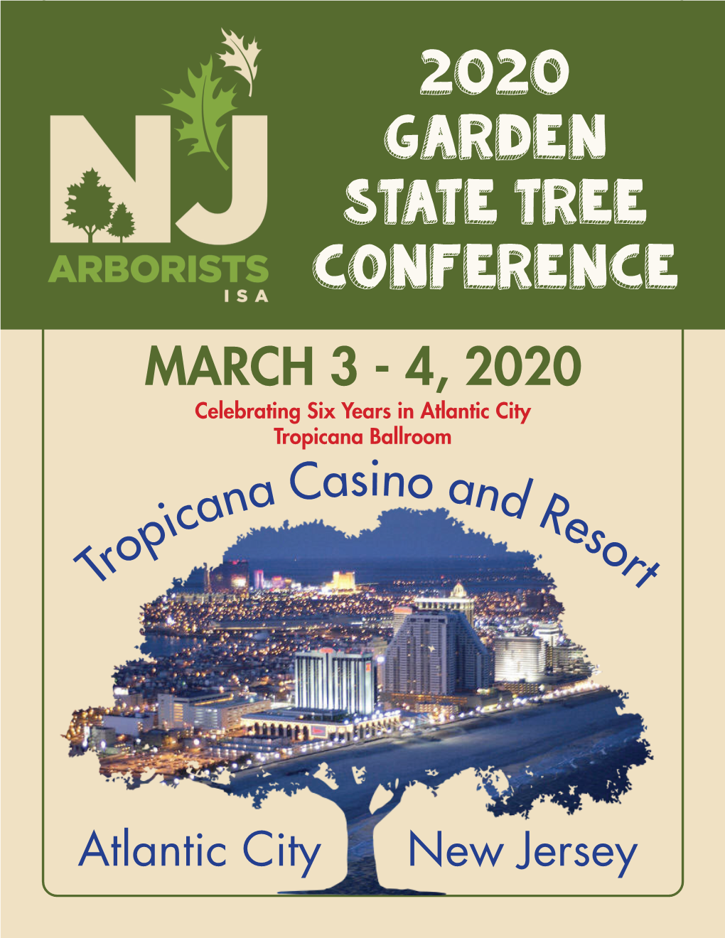 MARCH 3 - 4, 2020 Celebrating Six Years in Atlantic City Tropicana Ballroom a Casino and Ican Re Op So Tr Rt