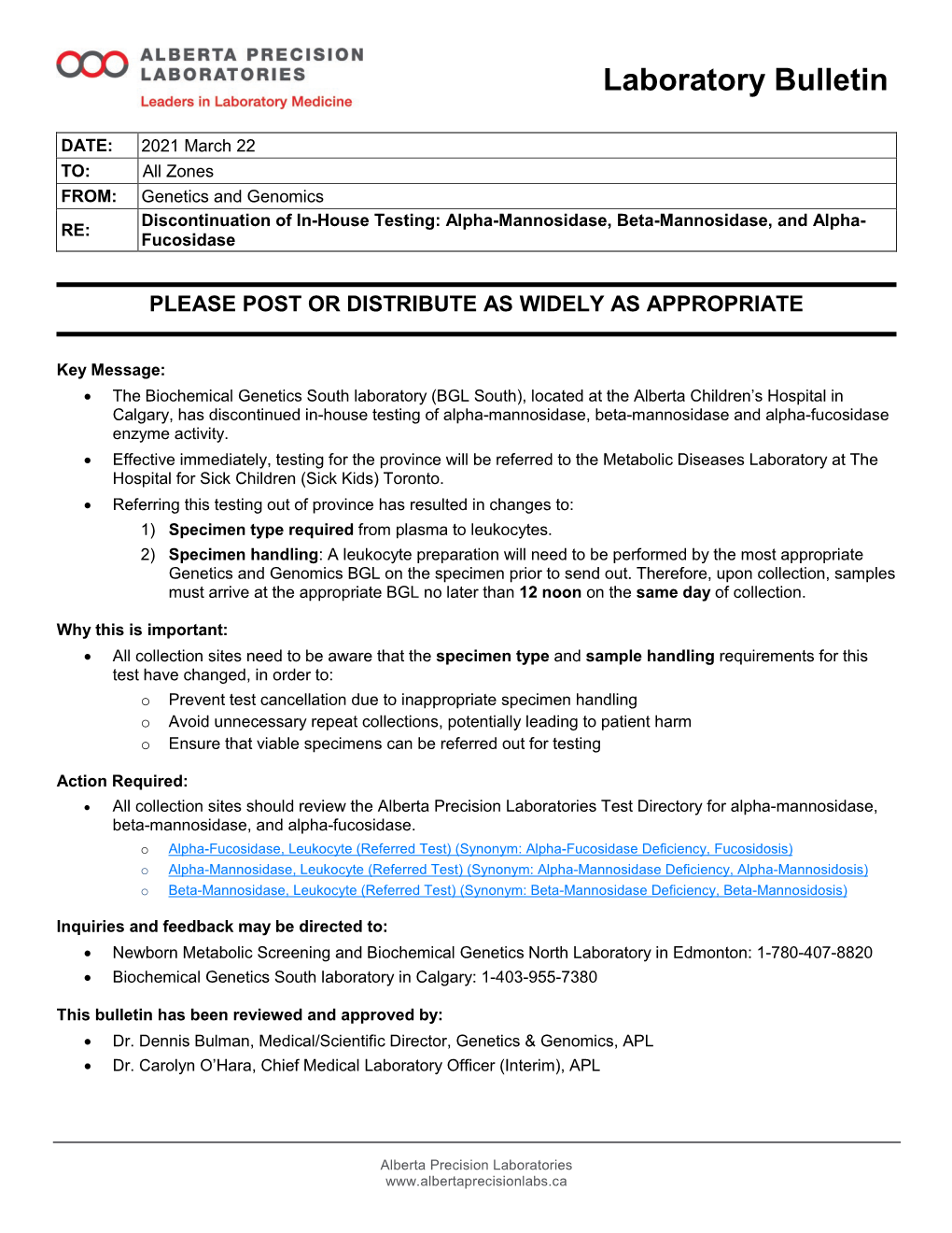 Discontinuation of In-House Testing: Alpha-Mannosidase, Beta-Mannosidase, and Alpha- RE: Fucosidase