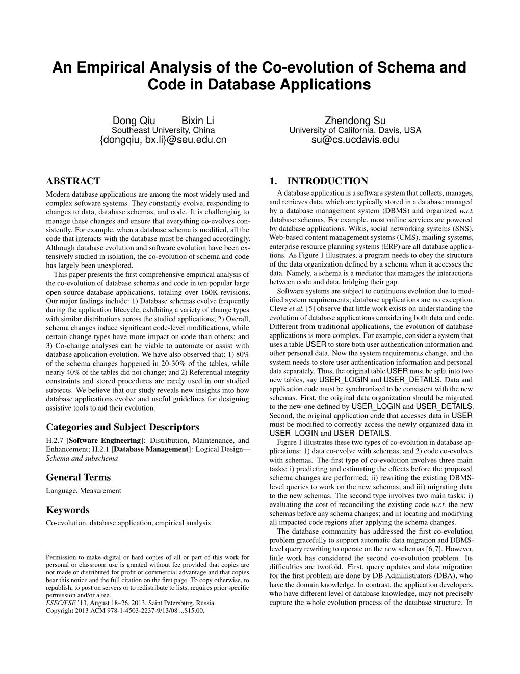 An Empirical Analysis of the Co-Evolution of Schema and Code in Database Applications