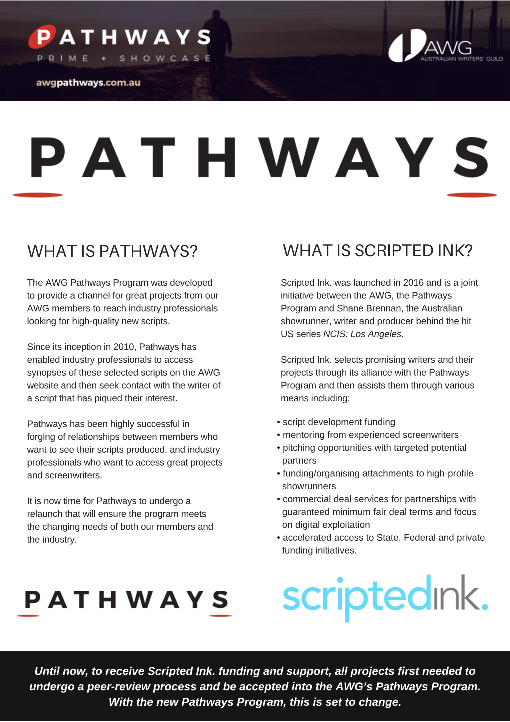 What Is Pathways? What Is Scripted Ink?