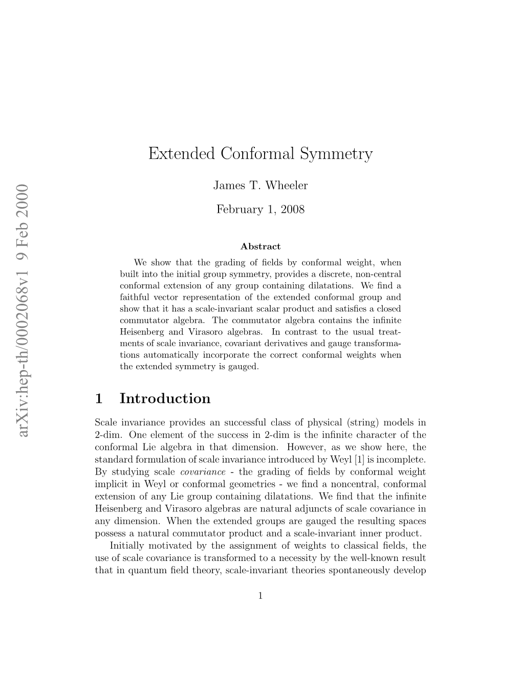 Extended Conformal Symmetry by Performing a Biconformal Gauging of the Extended Conformal Group