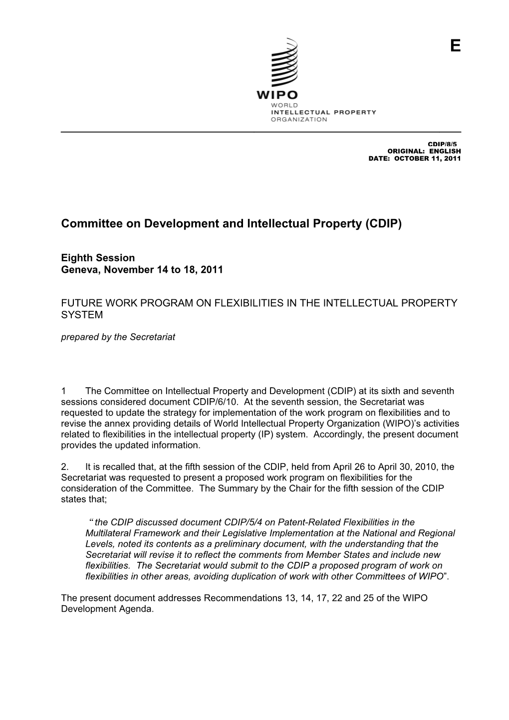 Committee on Development and Intellectual Property (CDIP) s7