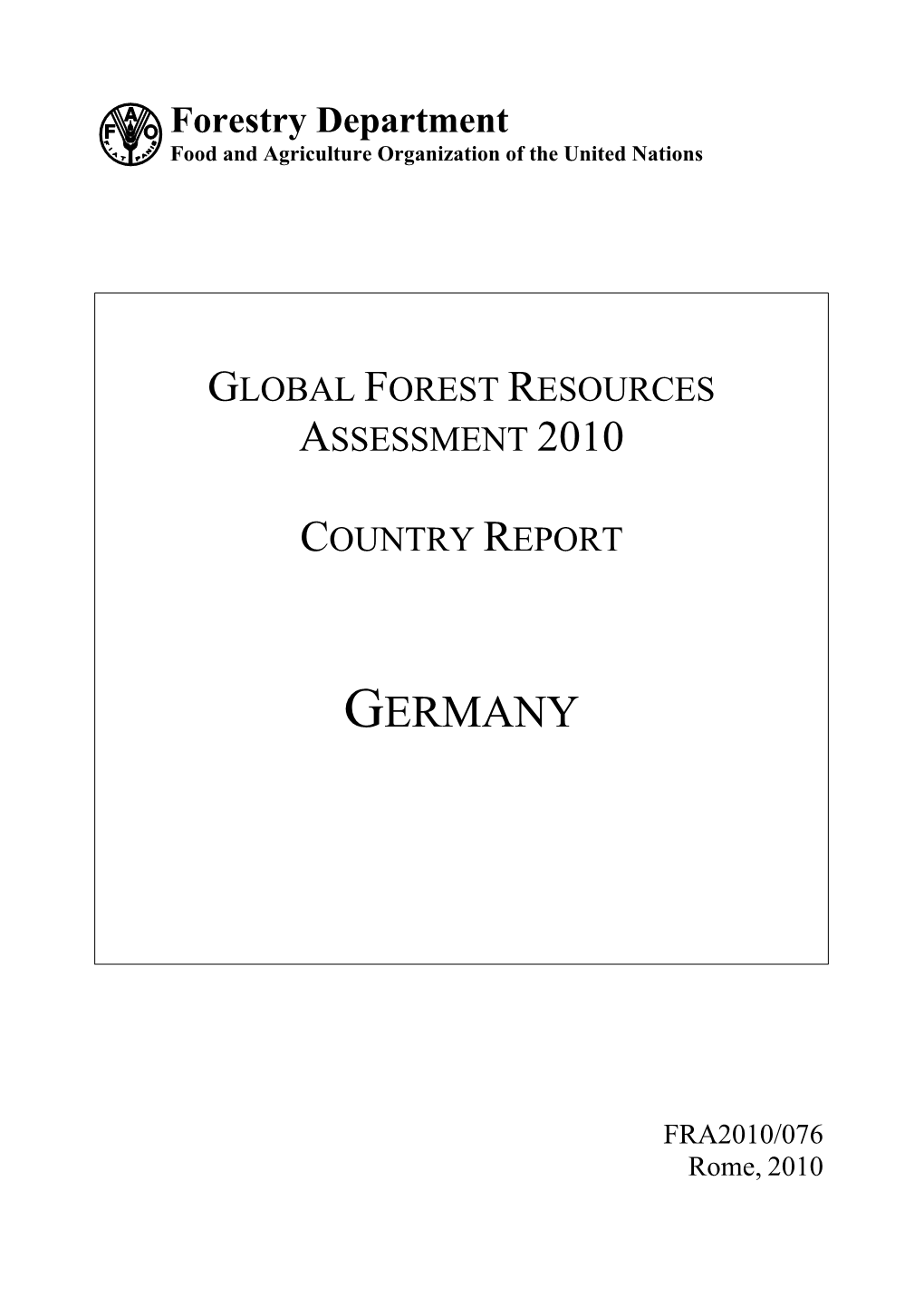 Global Forest Resources Assessment 2010 Country Report