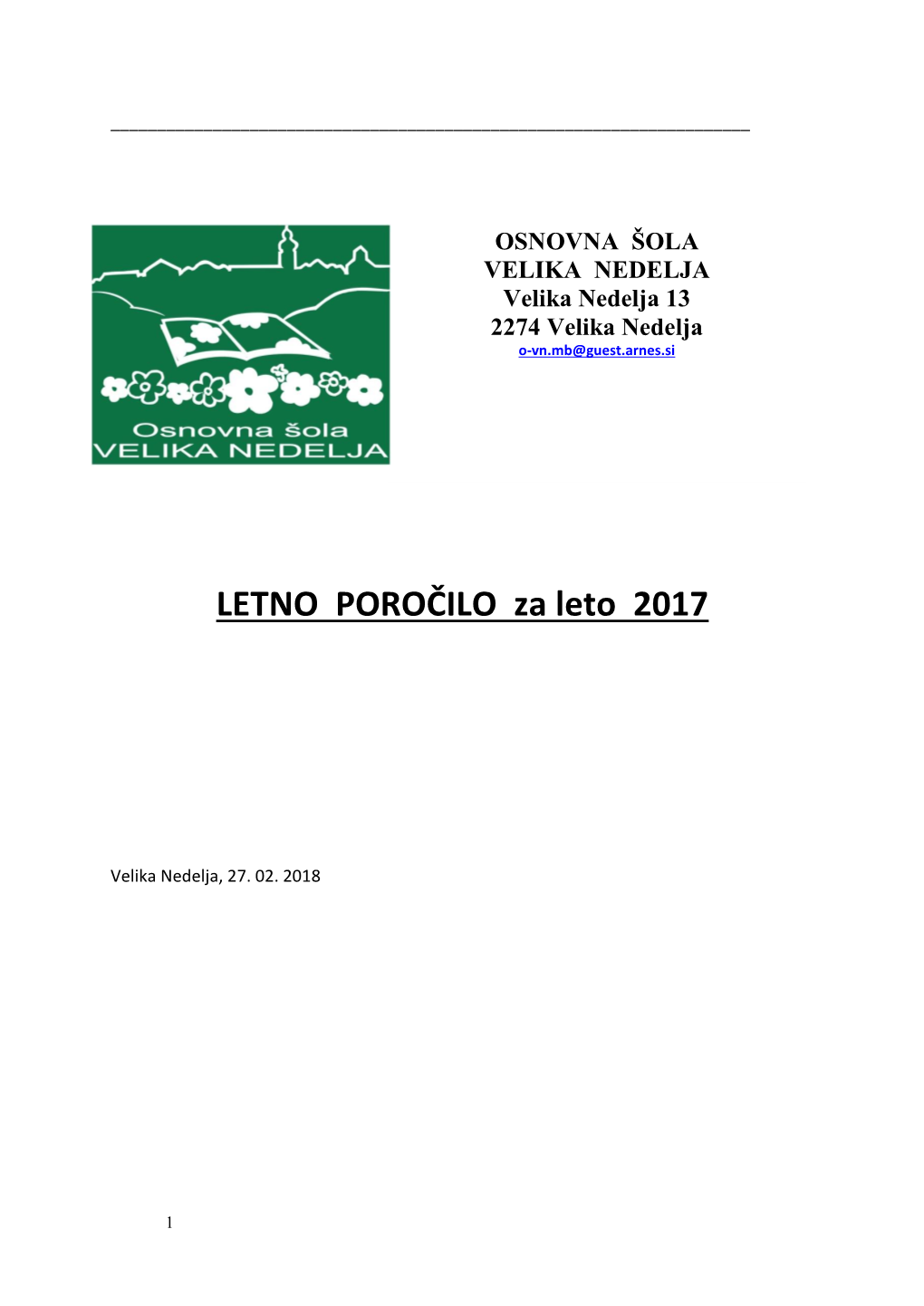 LETNO POROČILO Za Leto 2017