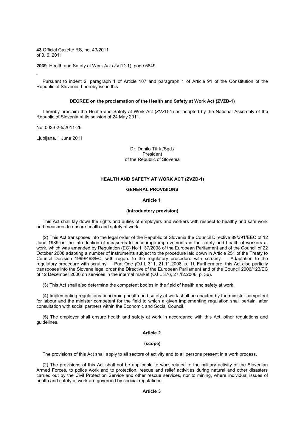 2039. Health and Safety at Work Act (ZVZD-1), Page 5649