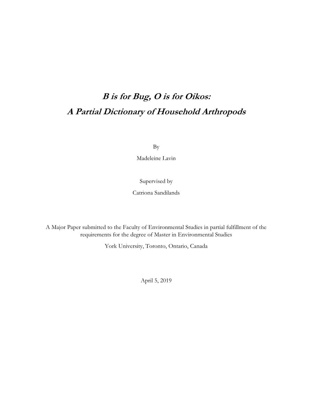 B Is for Bug, O Is for Oikos: a Partial Dictionary of Household Arthropods