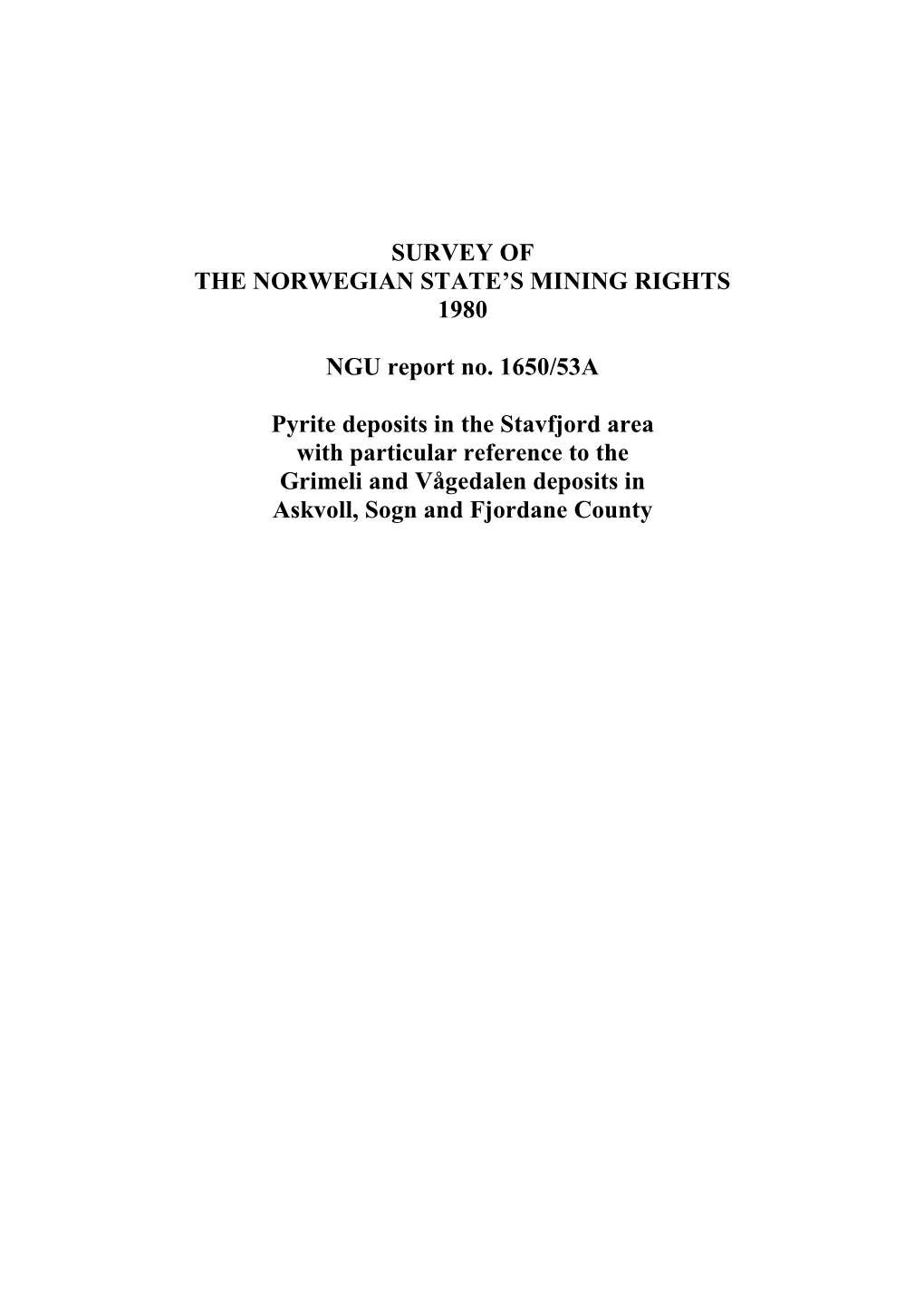 Survey of the Norwegian State's Mining Rights 1980