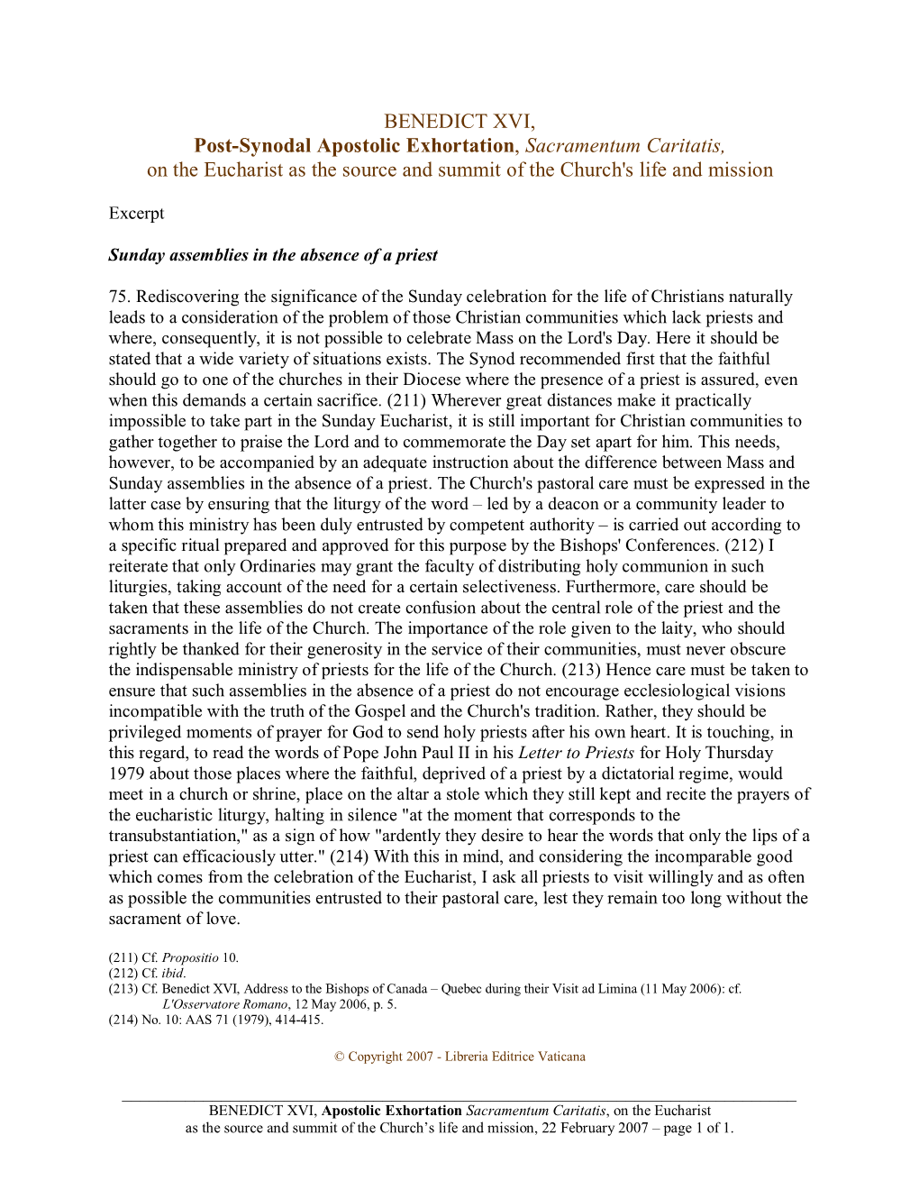 BENEDICT XVI, Post-Synodal Apostolic Exhortation, Sacramentum Caritatis, on the Eucharist As the Source and Summit of the Church's Life and Mission