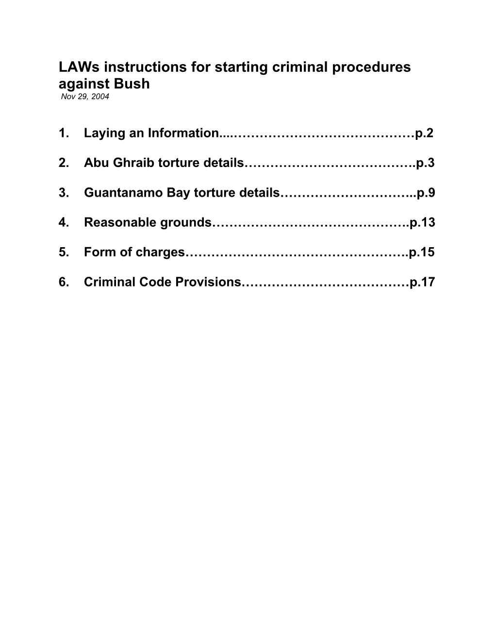 Laws Instructions for Starting Criminal Procedures Against Bush Nov 29, 2004