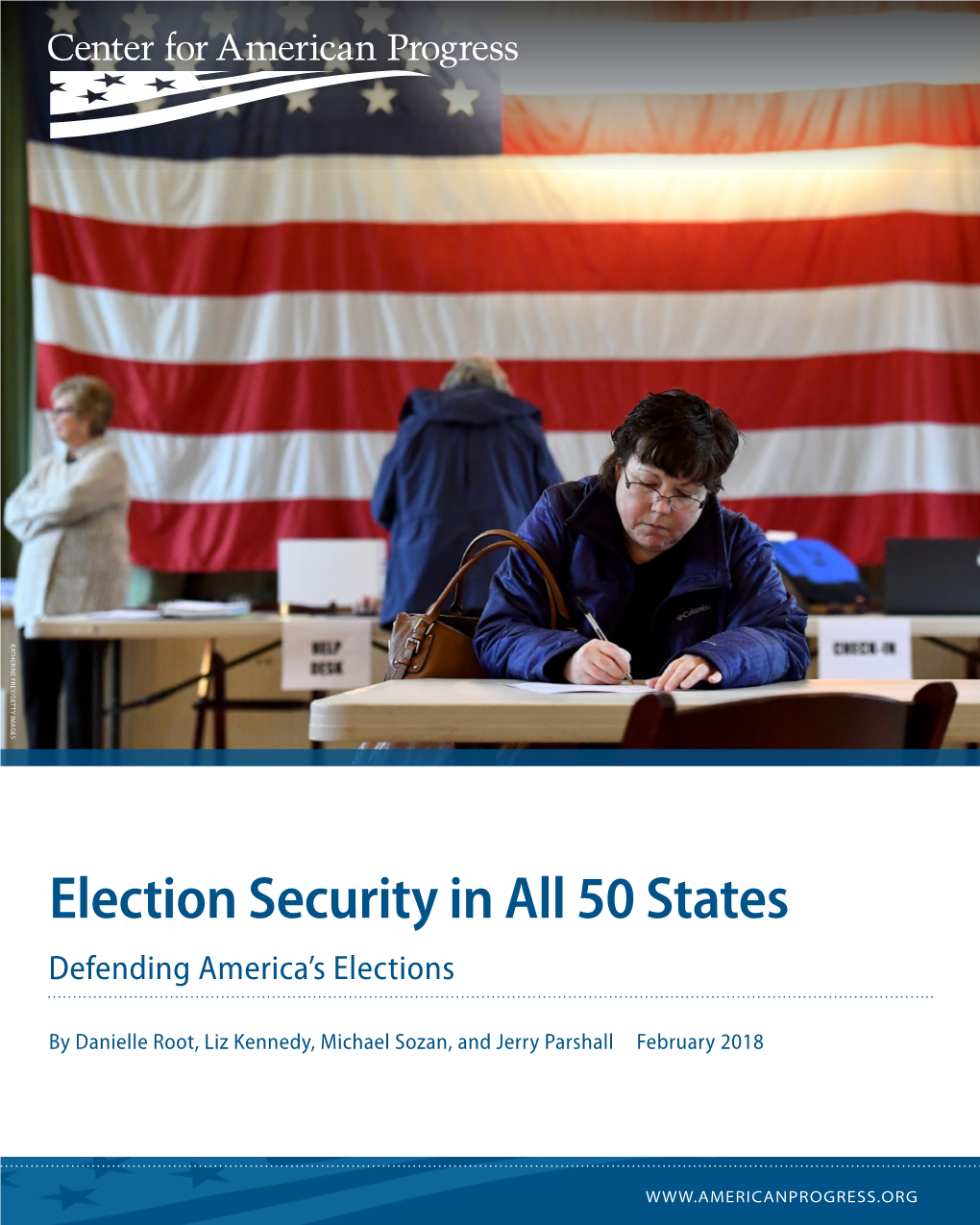 Election Security in All 50 States Defending America’S Elections