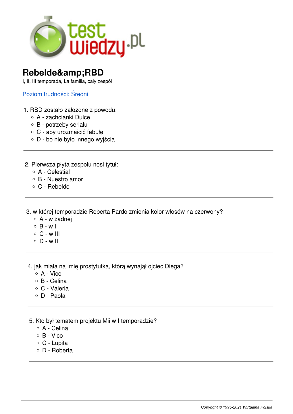 RBD I, II, III Temporada, La Familia, Cały Zespół