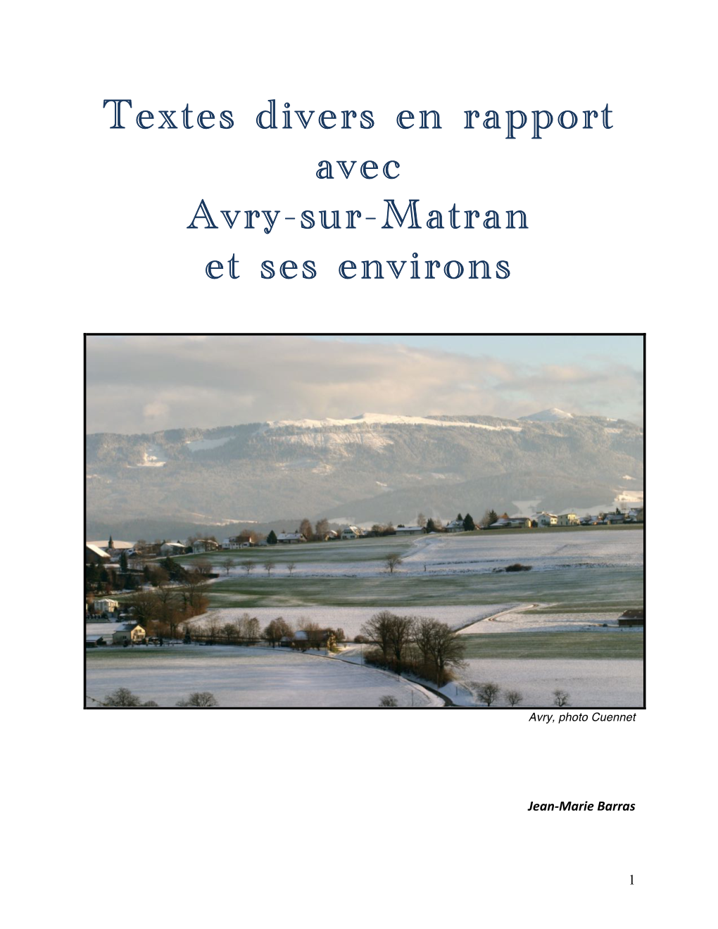 Textes Divers En Rapport Avec Avry-Sur-Matran Et Ses Environs