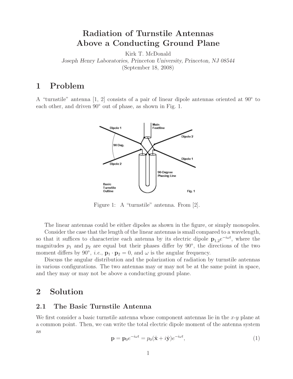 Radiation of Turnstile Antennas Above a Conducting Ground Plane Kirk T