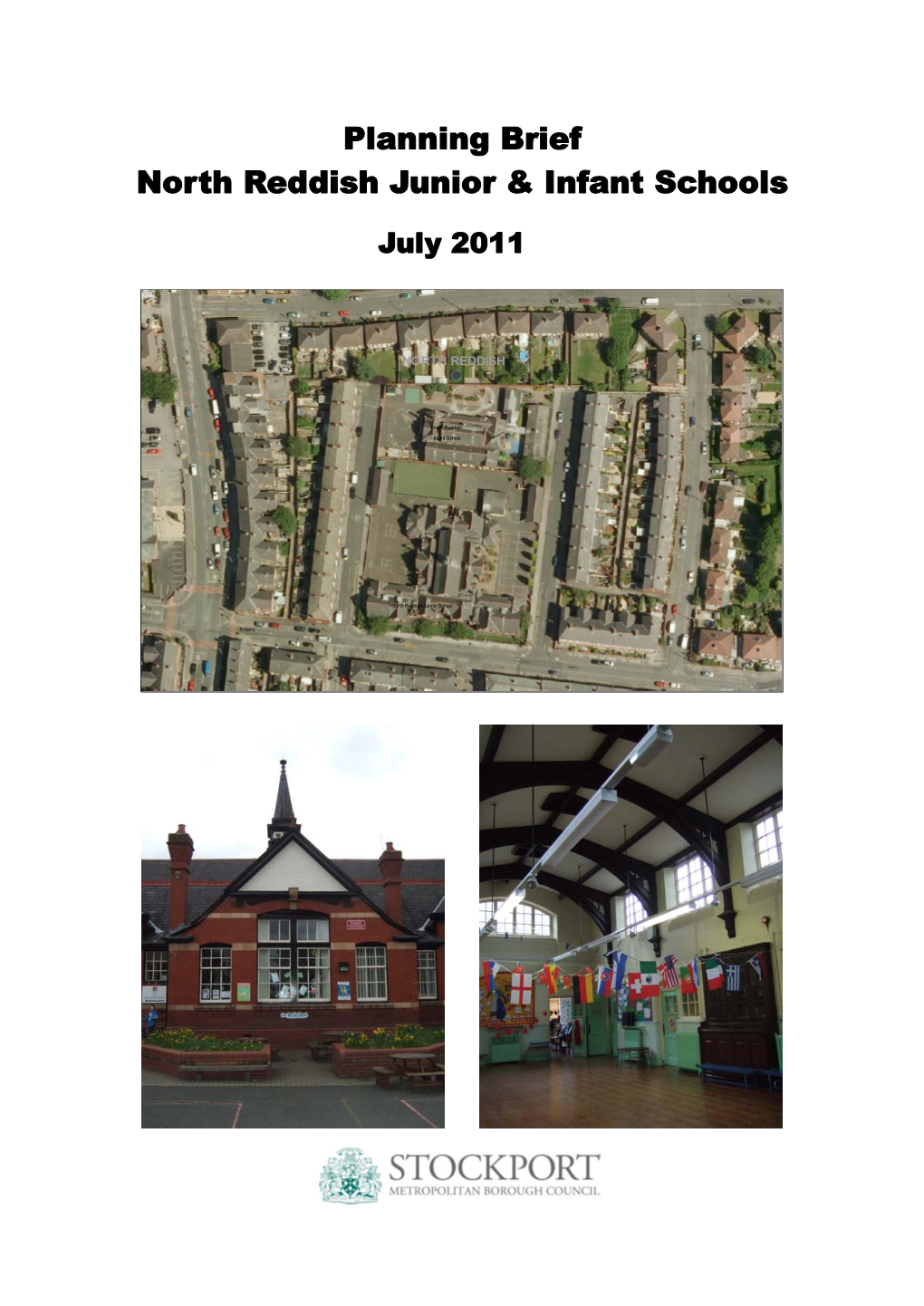 North Reddish Junior & Infant Schools Approved Planning Brief