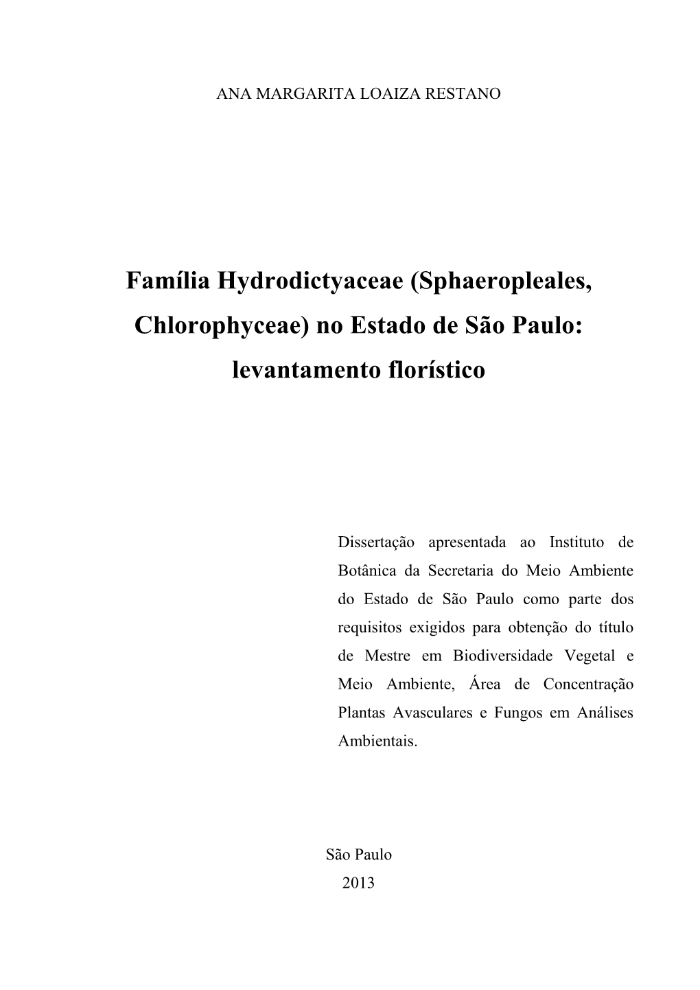 Sphaeropleales, Chlorophyceae) No Estado De São Paulo: Levantamento Florístico