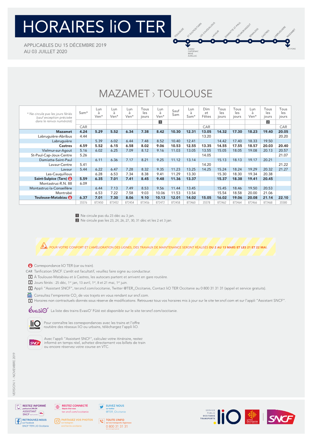 HORAIRES Lio TER TOULOUSE ST-SULPICE/TARNLES CAUQUILLOUSLAVAUR DAMIATTE ST-PAULVIELMUR/AGOUTSEMALENS CASTRES LABRUGUIERE MAZAMET