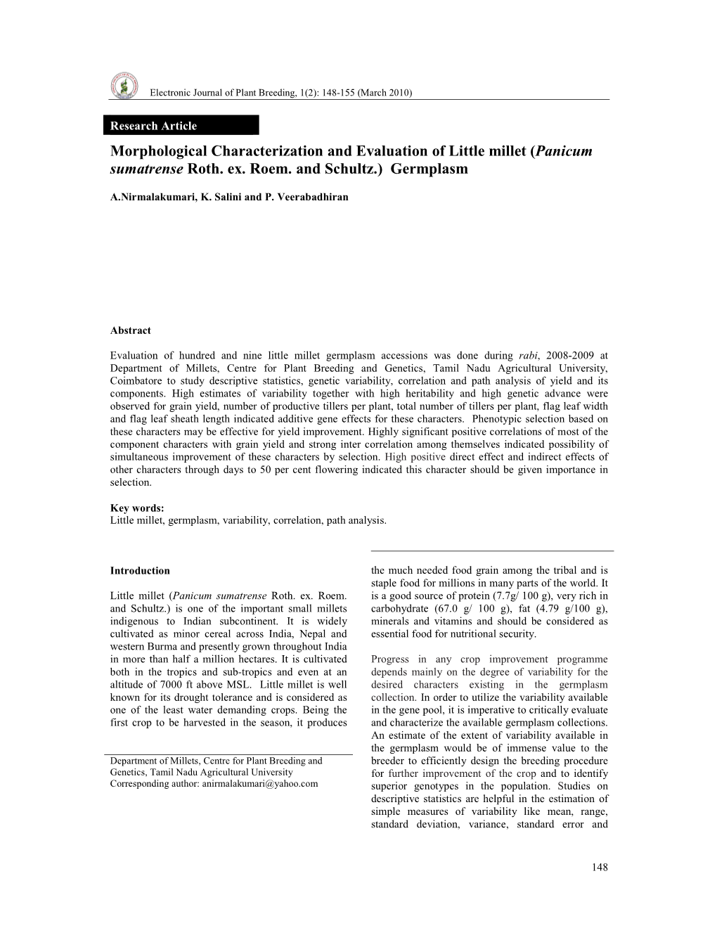 Morphological Characterization and Evaluation of Little Millet (Panicum Sumatrense Roth. Ex. Roem. and Schultz.) Germplasm