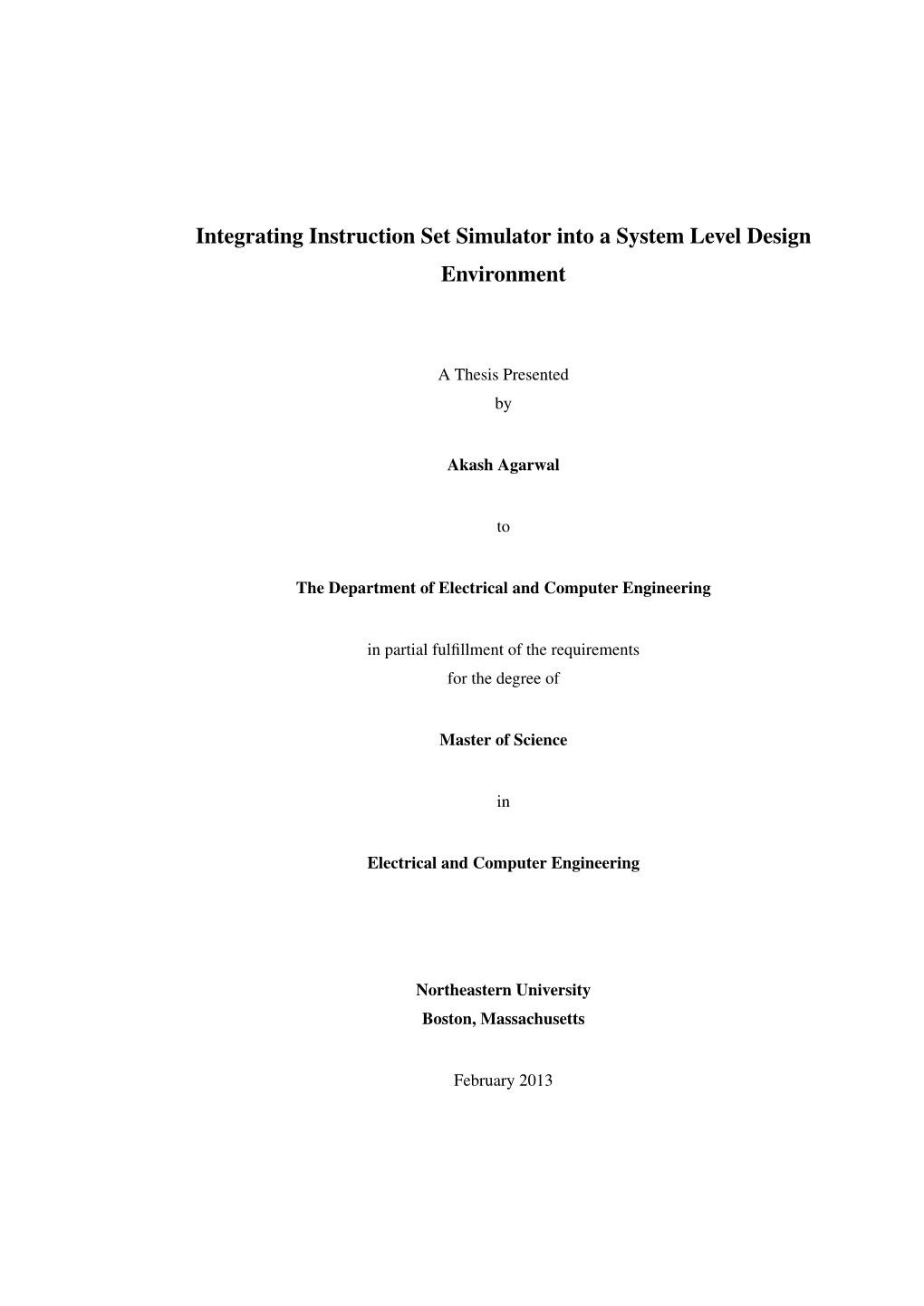 Integrating Instruction Set Simulator Into a System Level Design Environments Design Tool