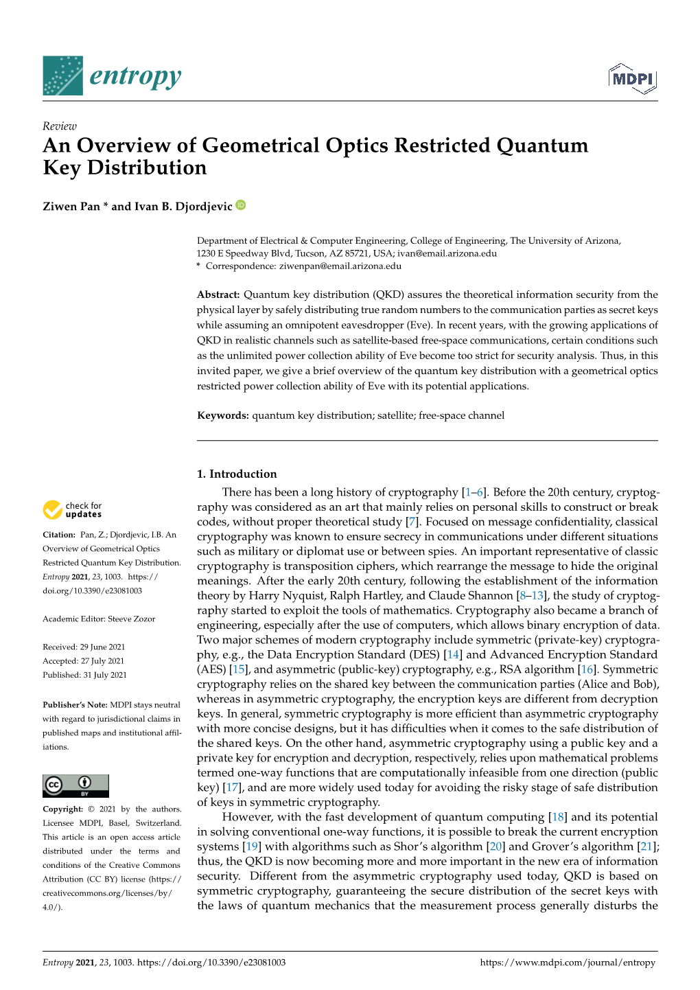 An Overview of Geometrical Optics Restricted Quantum Key Distribution