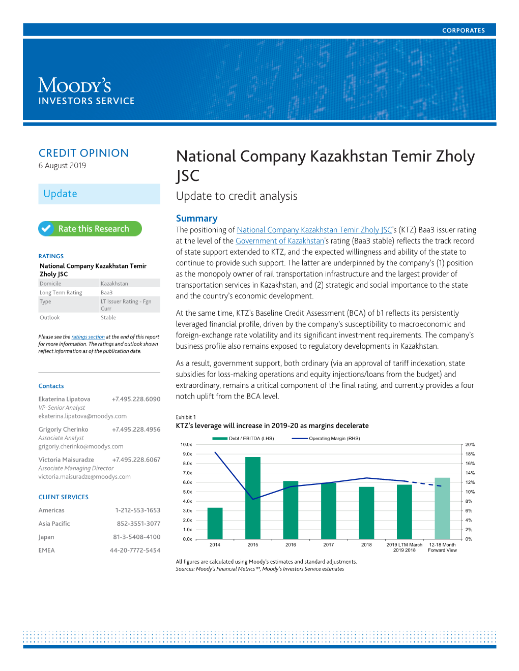 National Company Kazakhstan Temir Zholy 6 August 2019 JSC Update Update to Credit Analysis