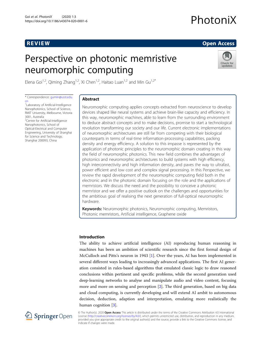 Perspective on Photonic Memristive Neuromorphic Computing Elena Goi1,2, Qiming Zhang1,2, Xi Chen1,2, Haitao Luan1,2 and Min Gu1,2*