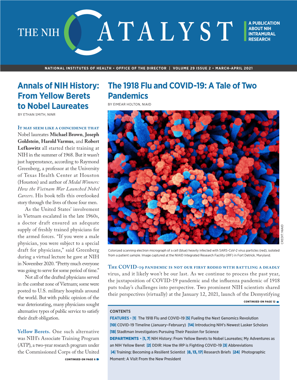 Annals of NIH History: from Yellow Berets to Nobel Laureates the 1918 Flu and COVID-19: a Tale of Two Pandemics