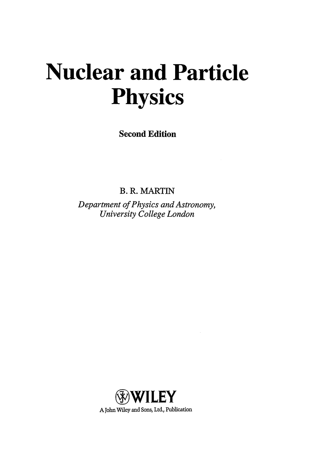 Nuclear and Particle Physics