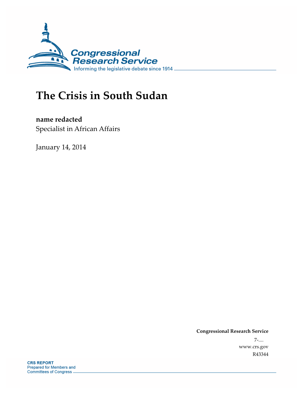 The Crisis in South Sudan Name Redacted Specialist in African Affairs