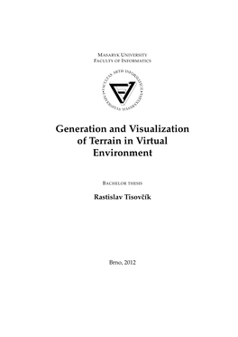 Generation and Visualization of Terrain in Virtual Environment