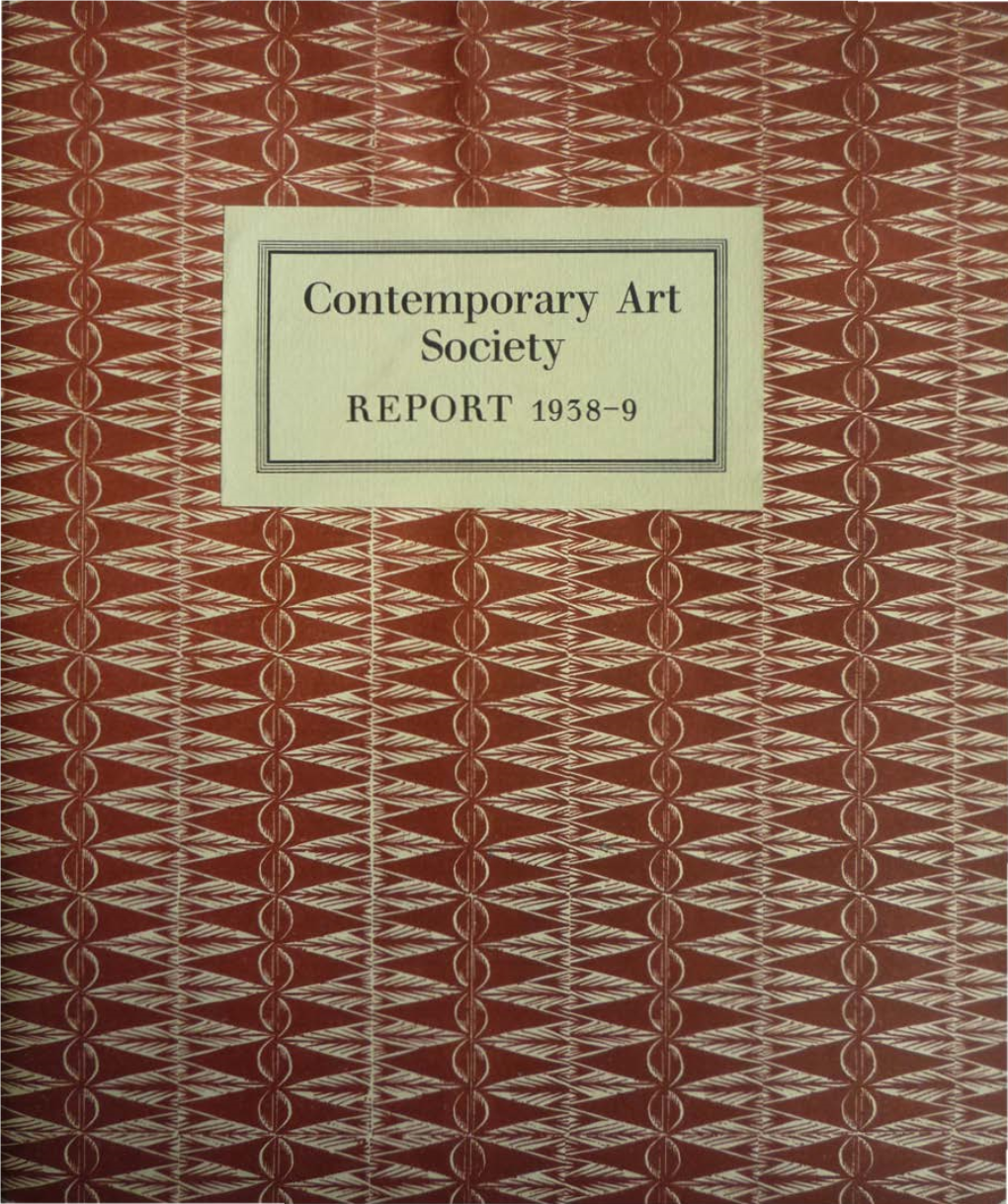 Contemporary Art Society Report 1938-39