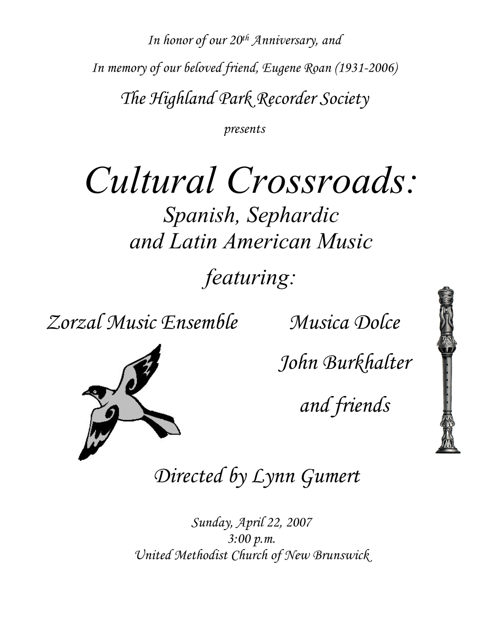 Cultural Crossroads: Spanish, Sephardic and Latin American Music Featuring