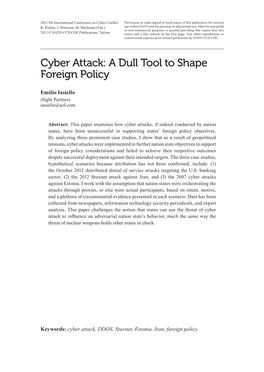 Cyber Attack: a Dull Tool to Shape Foreign Policy