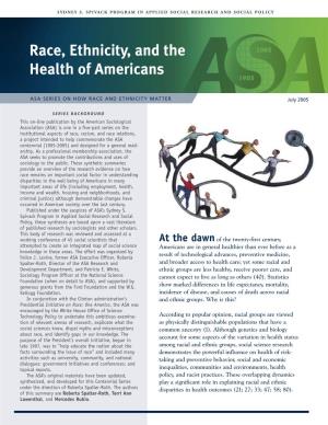 Race, Ethnicity, and the Health of Americans