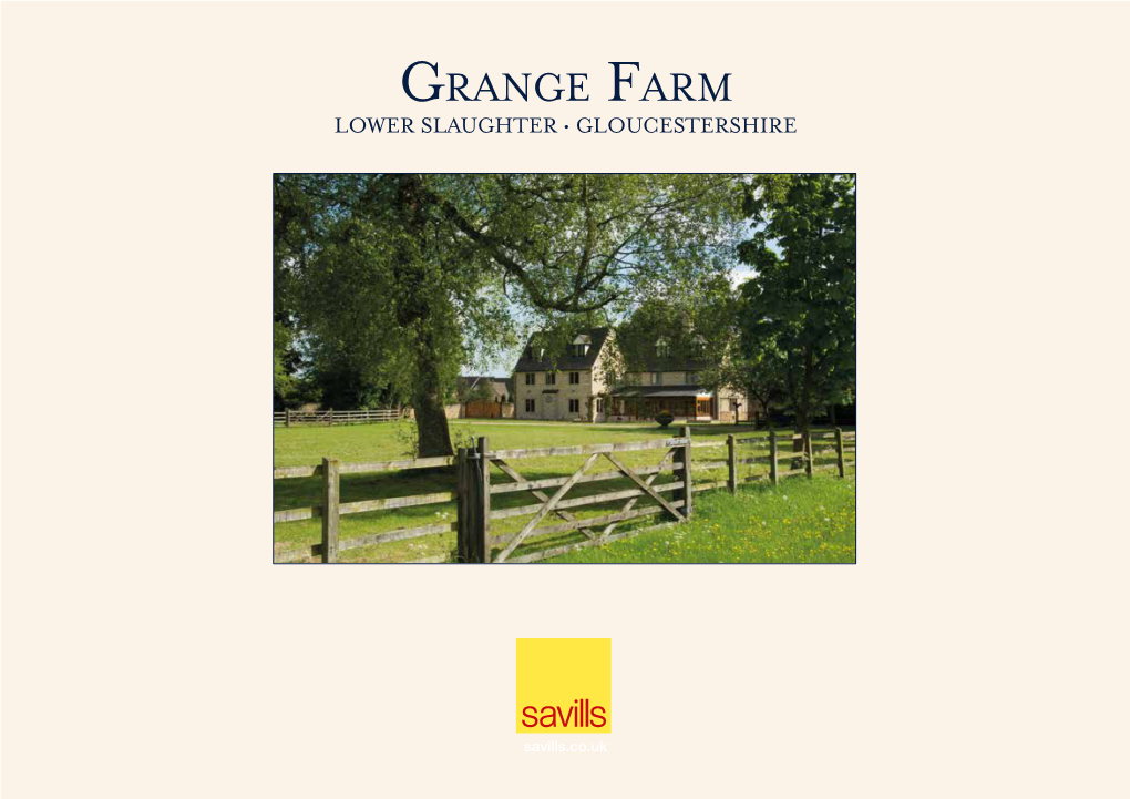 Grange Farm Lower Slaughter • Gloucestershire