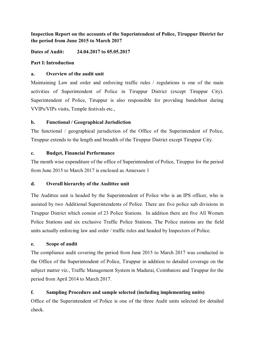 Inspection Report on the Accounts of the Superintendent of Police, Tiruppur District for the Period from June 2015 to March 2017