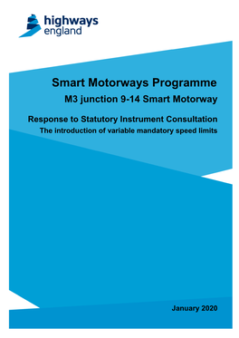 Smart Motorways Programme M3 Junction 9-14 Smart Motorway