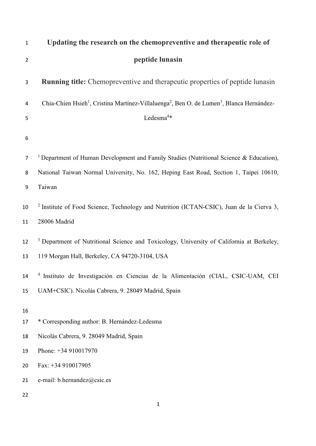 Chemopreventive and Therapeutic Properties of Peptide Lunasin