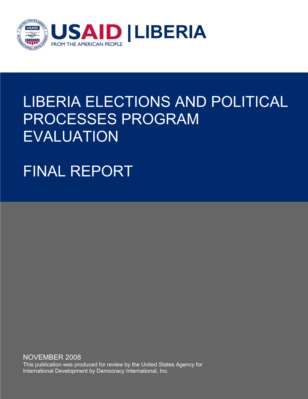 Liberia Elections and Political Processes Program Evaluation Final
