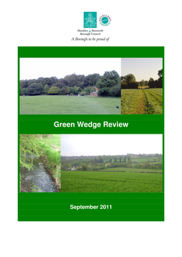 Green Wedge Review