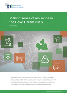 Making Sense of Resilience in the Boko Haram Crisis Akinola Olojo