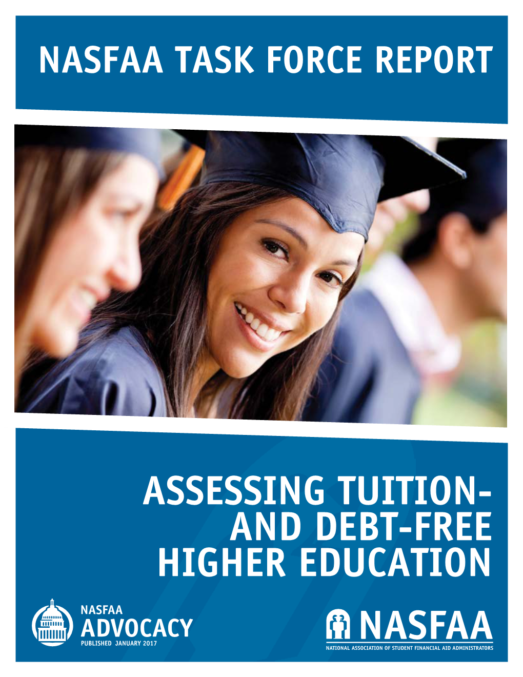 Assessing Tuition- and Debt-Free Higher Education