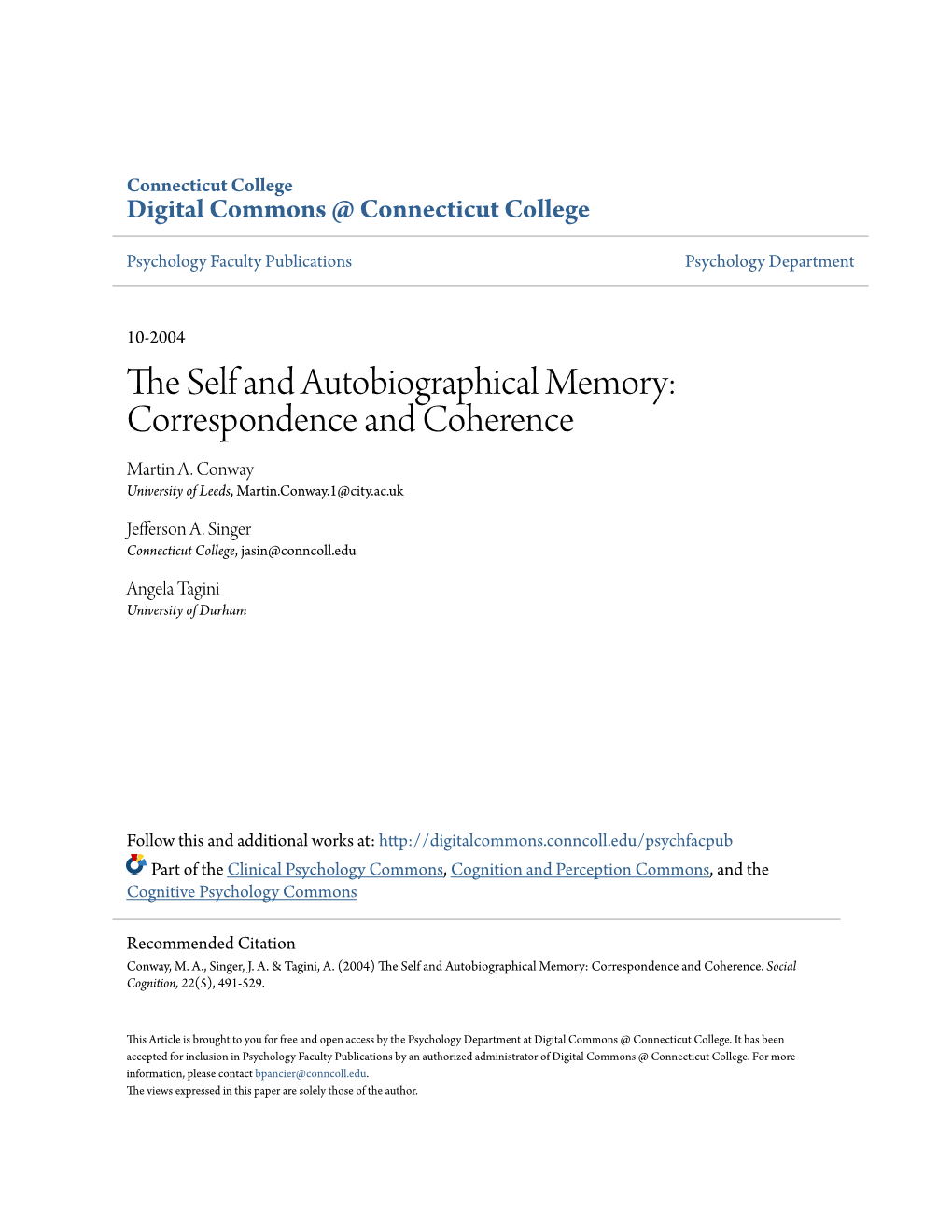 The Self and Autobiographical Memory: Correspondence and Coherence