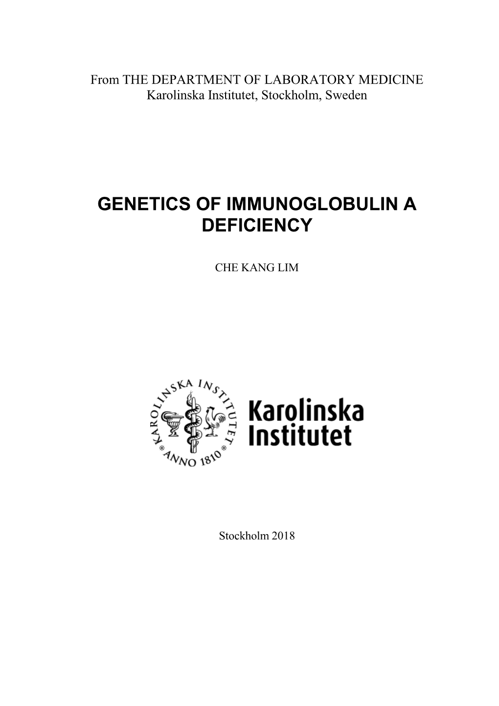 Genetics of Immunoglobulin a Deficiency