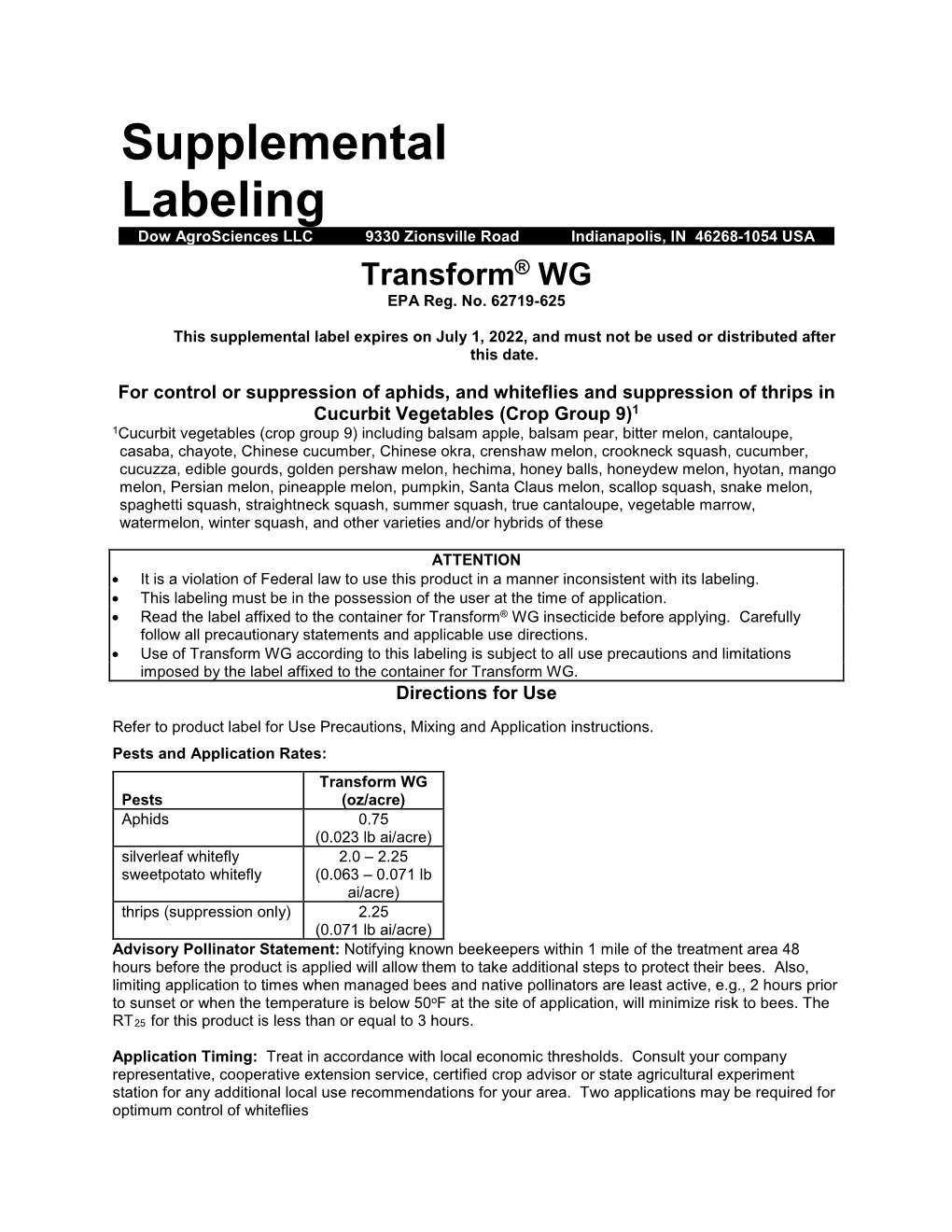 Supplemental Labeling Dow Agrosciences LLC 9330 Zionsville Road Indianapolis, in 46268-1054 USA