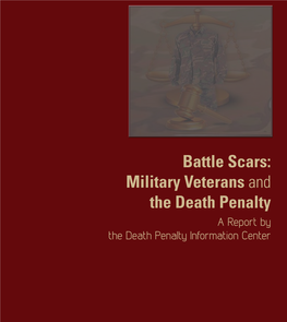 Battle Scars: Military Veterans and the Death Penalty