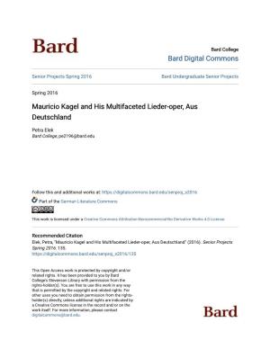 Mauricio Kagel and His Multifaceted Lieder-Oper, Aus Deutschland