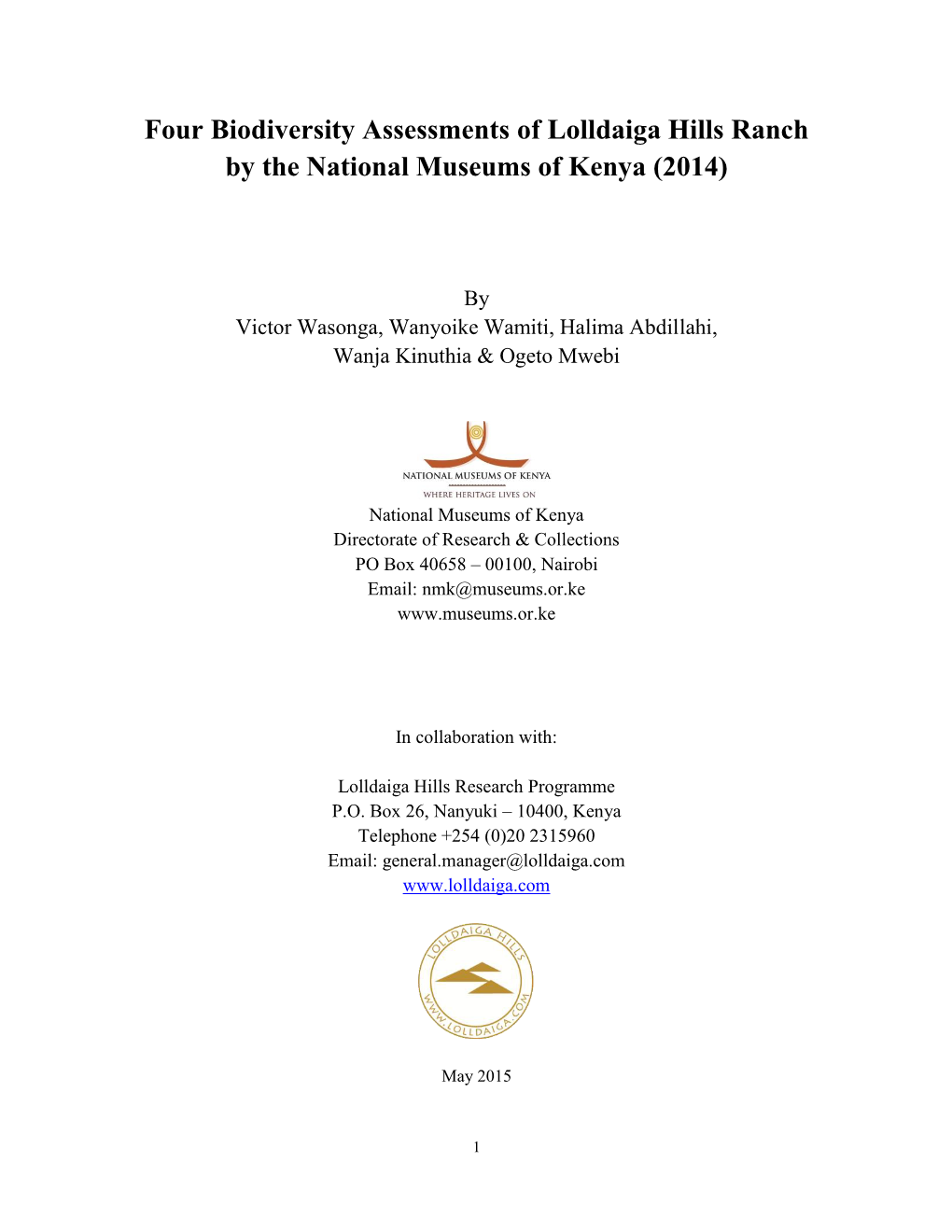 Four Biodiversity Assessments of Lolldaiga Hills Ranch by the National Museums of Kenya (2014)