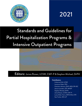 Standards & Guidelines for Partial Hospitalization Programs and Intensive Outpatient Programs