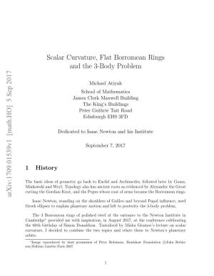 Scalar Curvature, Flat Borromean Rings and the 3-Body Problem