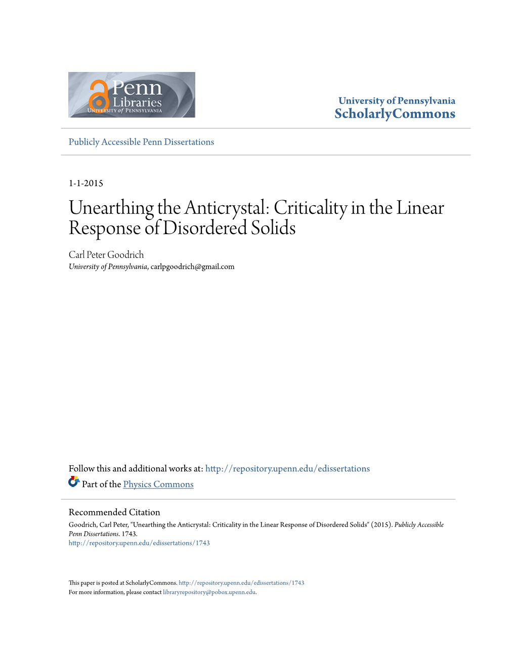 Criticality in the Linear Response of Disordered Solids Carl Peter Goodrich University of Pennsylvania, Carlpgoodrich@Gmail.Com